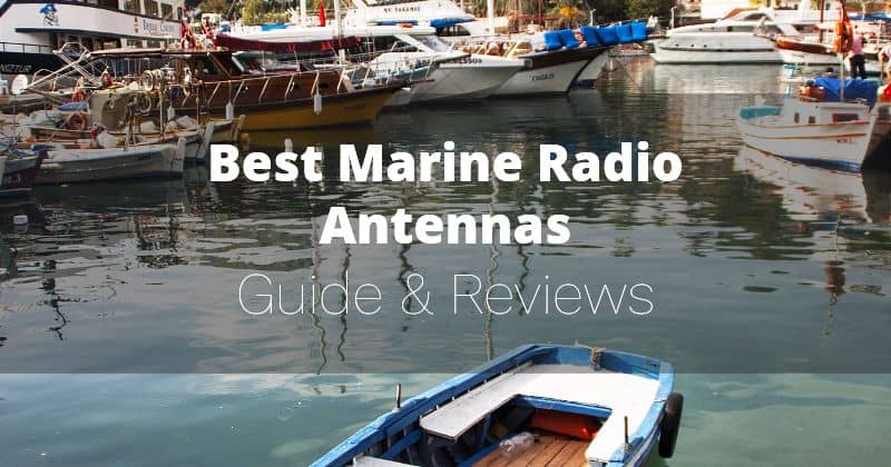 Best VHF Marine Radio Antennas