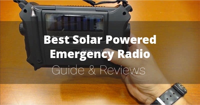 Best Solar Powered Emergency Radio 2022