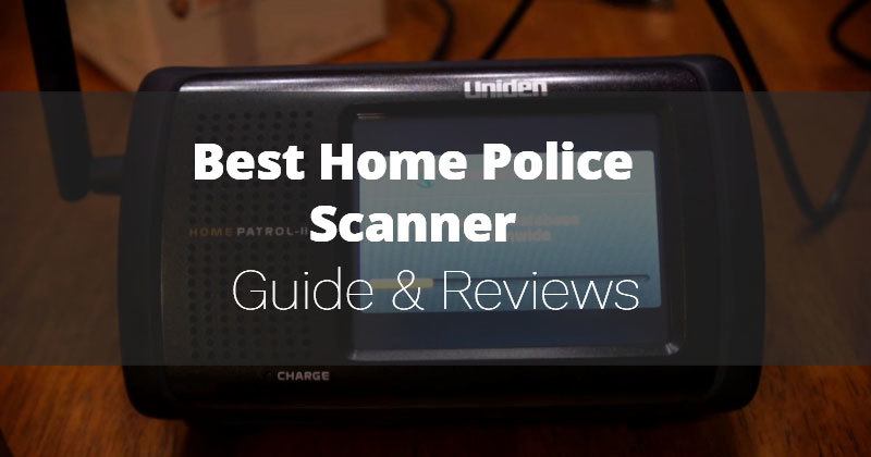 Best Home Police Scanner