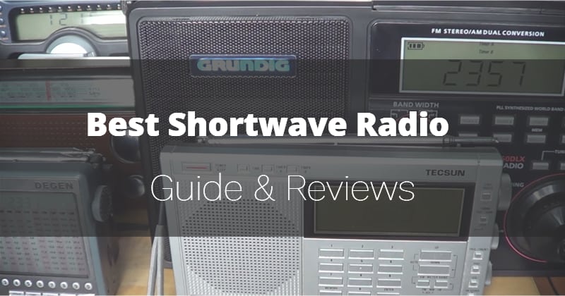 Best Shortwave Radio 2021 – Buyer’s Guide & Reviews